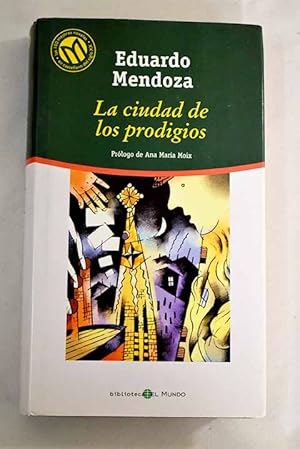 Imagen del vendedor de La ciudad de los prodigios a la venta por Alcan Libros