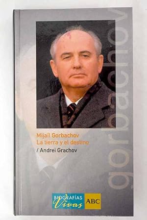 Imagen del vendedor de Mijal Gorbachov a la venta por Alcan Libros