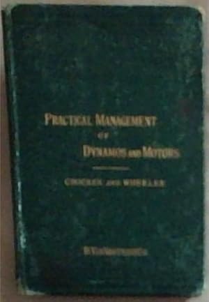 Seller image for Practical Management of Dynamos and Motors for sale by Chapter 1