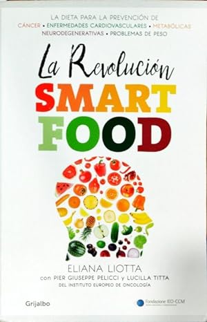 Seller image for La revolucin smart food for sale by Paraso Lector