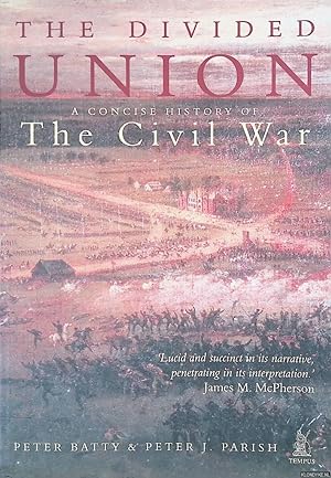 Bild des Verkufers fr The Divided Union: A Concise History of The Civil War zum Verkauf von Klondyke