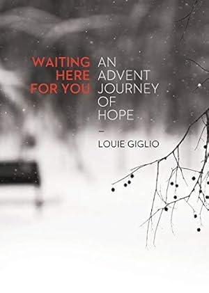 Bild des Verkufers fr Waiting Here for You: An Advent Journey of Hope zum Verkauf von WeBuyBooks