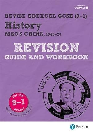 Imagen del vendedor de Pearson REVISE Edexcel GCSE (9-1) History Mao's China Revision Guide and Workbook: For 2024 and 2025 assessments and exams - incl. free online edition . learning, 2022 and 2023 assessments and exams a la venta por WeBuyBooks