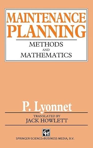 Bild des Verkufers fr Maintenance Planning:Methods and Mathematics zum Verkauf von moluna