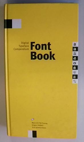 Fontbook: Digital Typeface Compendium Digital Typeface Compendium