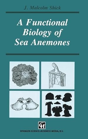 Seller image for A functional biology of sea anemones (Functional Biology Series) for sale by moluna