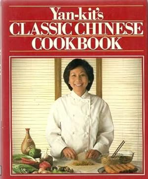 Seller image for Yan-Kit's Classic Chinese Cook Book for sale by WeBuyBooks
