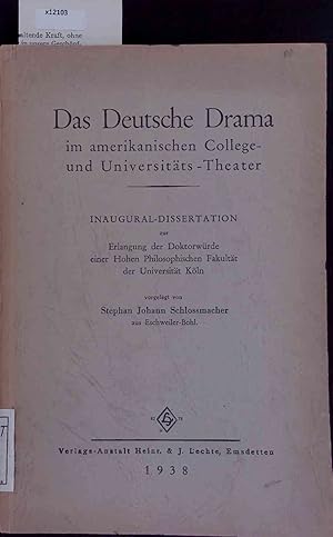 Seller image for Das Deutsche Drama im amerikanischen College-und Universitts - Theater. for sale by Antiquariat Bookfarm