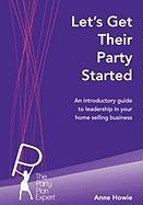 Seller image for LETS GET THEIR PARTY STARTED for sale by moluna