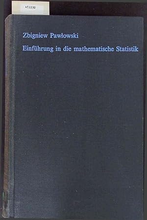Imagen del vendedor de Einfhrung in die mathematische Statistik. a la venta por Antiquariat Bookfarm
