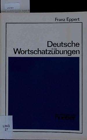 Bild des Verkufers fr Deutsche Wortschatzbungen. zum Verkauf von Antiquariat Bookfarm