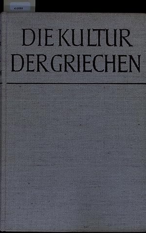 Seller image for Die Kultur der Griechen. for sale by Antiquariat Bookfarm
