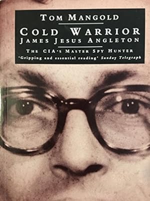 Seller image for Cold Warrior: True Story of the West's Spyhunt Nightmare for sale by WeBuyBooks