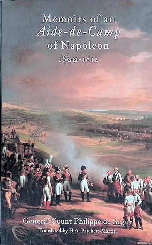 Bild des Verkufers fr Memoirs of an Aide-de-Camp of Napoleon, 1800-1812 zum Verkauf von Klondyke
