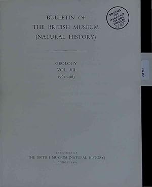 Bild des Verkufers fr Bulletin of the British Museum - Natural History. Vol. VII - 1962-1963 zum Verkauf von Antiquariat Bookfarm
