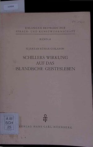 Imagen del vendedor de Schillers Wirkung auf das Islndische Geistesleben. Band 16 a la venta por Antiquariat Bookfarm