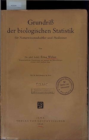 Bild des Verkufers fr Grundri der biologischen Statistik fr Naturwissenschaftler und Mediziner. zum Verkauf von Antiquariat Bookfarm