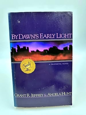 Seller image for By Dawn's Early Light A Prophetic Novel for sale by Dean Family Enterprise