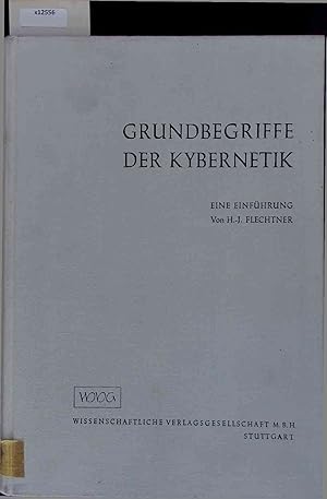 Image du vendeur pour Grundbegriffe der Kybernetik. 3. Auflage mis en vente par Antiquariat Bookfarm
