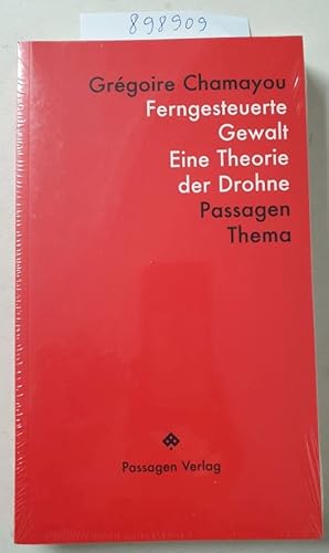 Immagine del venditore per Ferngesteuerte Gewalt: Eine Theorie der Drohne (Passagen Thema) : venduto da Versand-Antiquariat Konrad von Agris e.K.