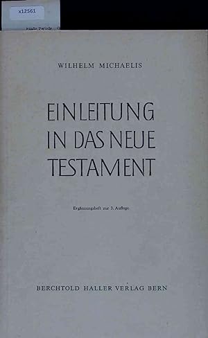 Bild des Verkufers fr Einleitung in das Neue Testament. 3 Auflage zum Verkauf von Antiquariat Bookfarm