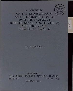 Bild des Verkufers fr A Revision of the Redfieldiiform and Perleidiform Fishes from the Triassic of Bekker's Kraal - South Africa and Brookvale - New South Wales. Vol. 22 - No. 3 zum Verkauf von Antiquariat Bookfarm