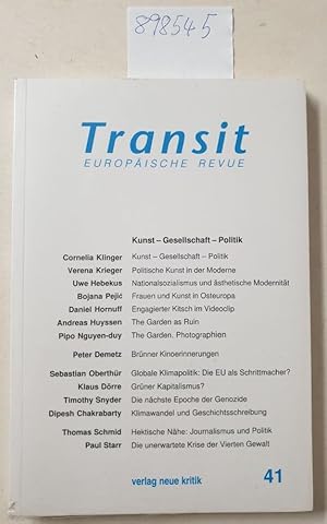 Bild des Verkufers fr Transit 41. Europische Revue : Kunst - Gesellschaft - Politik : zum Verkauf von Versand-Antiquariat Konrad von Agris e.K.