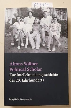 Seller image for Political Scholar: Zur Intellektuellengeschichte des 20. Jahrhunderts : for sale by Versand-Antiquariat Konrad von Agris e.K.