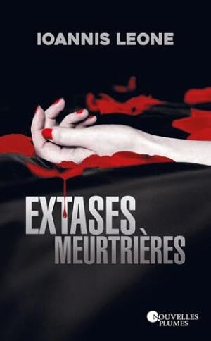 Image du vendeur pour Extases meurtrires mis en vente par Dmons et Merveilles