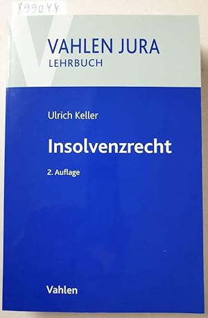 Insolvenzrecht (Vahlen Jura/Lehrbuch) :