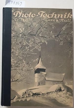 Photo-Technik : Jahrgang 1931 : Heft 1-12 : gebundene Ausgabe : (beiliegend: Lumimax - Werbebrosc...