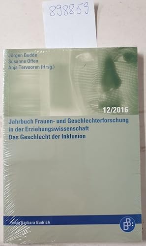 Das Geschlecht der Inklusion. (= Jahrbuch Frauen- und Geschlechterforschung in der Erziehungswiss...