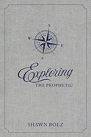 Bild des Verkufers fr Exploring the Prophetic Devotional: A 90 day journey of hearing God's Voice zum Verkauf von WeBuyBooks