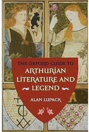 Imagen del vendedor de The Oxford Guide To Arthurian Literature And Legend : a la venta por WeBuyBooks