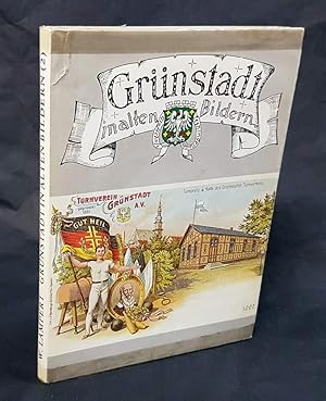 Grünstadt in alten Bildern. Zweiter Bildband.