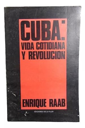 Imagen del vendedor de Cuba: Vida Cotidiana Y Revolucin a la venta por Librera Aves Del Paraso