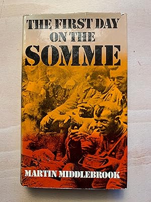 Imagen del vendedor de The First Day On The Somme 1 July 1916 a la venta por Neo Books