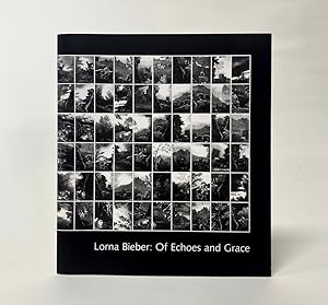 Seller image for Lorna Bieber : Of Echoes and Grace for sale by Exquisite Corpse Booksellers