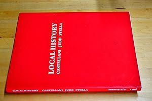 Seller image for Local History: Castellani, Judd, Stella for sale by HALCYON BOOKS