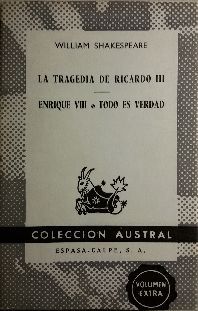 Imagen del vendedor de LA TRAGEDIA DE RICARDO / ENRIQUE VIII O TODO ES VERDAD a la venta por CENTRAL LIBRERA REAL FERROL