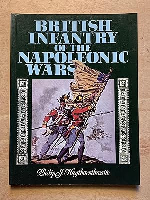 Seller image for British Infantry of the Napoleonic Wars for sale by Neo Books