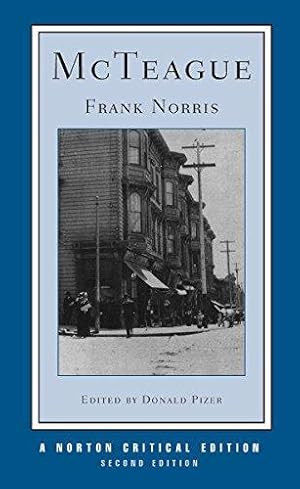 Seller image for McTeague: A Story of San Francisco (Norton Critical Editions): A Norton Critical Edition: 0 for sale by WeBuyBooks 2