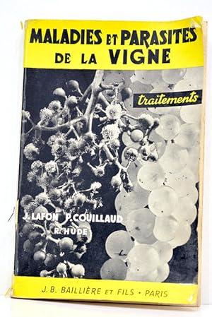 Seller image for Maladies et parasites de la vigne. Causes et traitements. for sale by ltimo Captulo S.L.