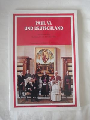 Bild des Verkufers fr Paul VI. Und Deutschland. Studientage Bochum, 24.-25.Oktober 2003. zum Verkauf von Malota