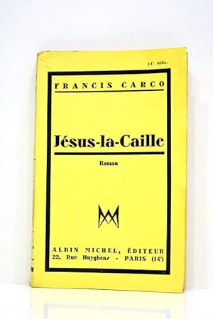 Seller image for Jsus-la-Caille. for sale by ltimo Captulo S.L.