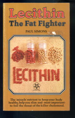 Bild des Verkufers fr Lecithin: The Fat Fighter zum Verkauf von Lazy Letters Books