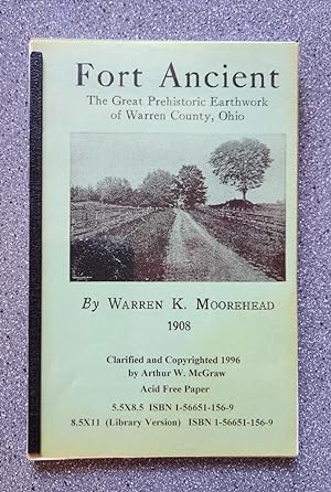 Image du vendeur pour Fort Ancient: The Great Prehistoric Earthwork of Warren County, Ohio mis en vente par Books on the Square