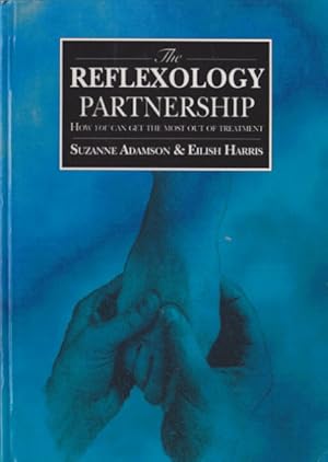 Immagine del venditore per The Reflexology Partnership: A Healing Bond venduto da Lazy Letters Books