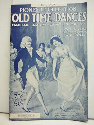 Pioneer Collection Old Time Dances Sheet Music Book, 1st Violin