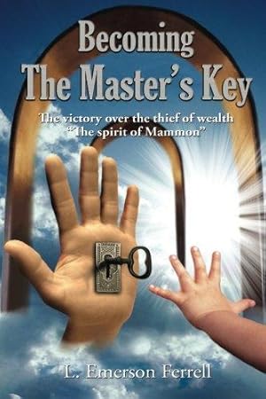 Bild des Verkufers fr Becoming The Master's Key zum Verkauf von WeBuyBooks